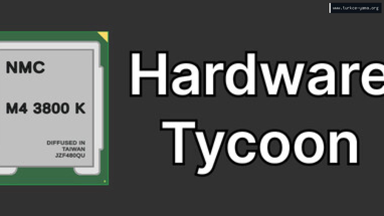 Hardware Tycoon Türkçe Yama kapak görseli