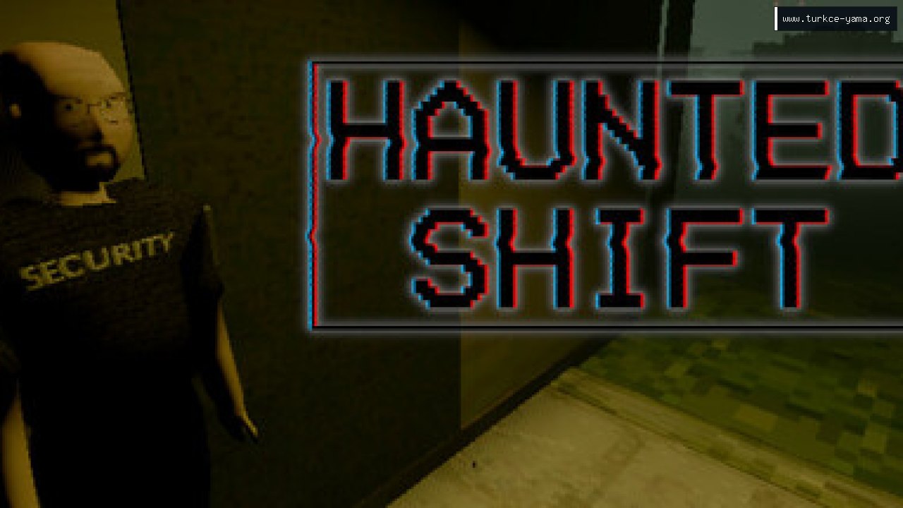 Haunted Shift Türkçe Yama kapak görseli
