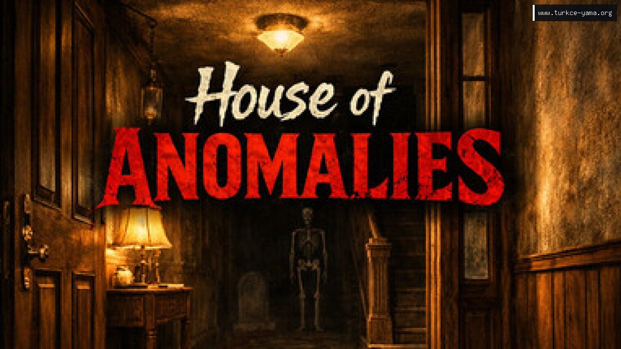 House of Anomalies Türkçe Yama kapak görseli