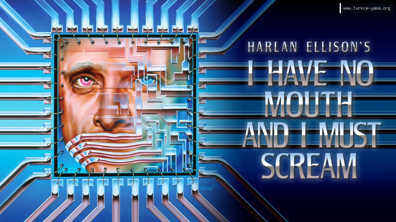 I Have No Mouth, and I Must Scream Türkçe Yama kapak görseli