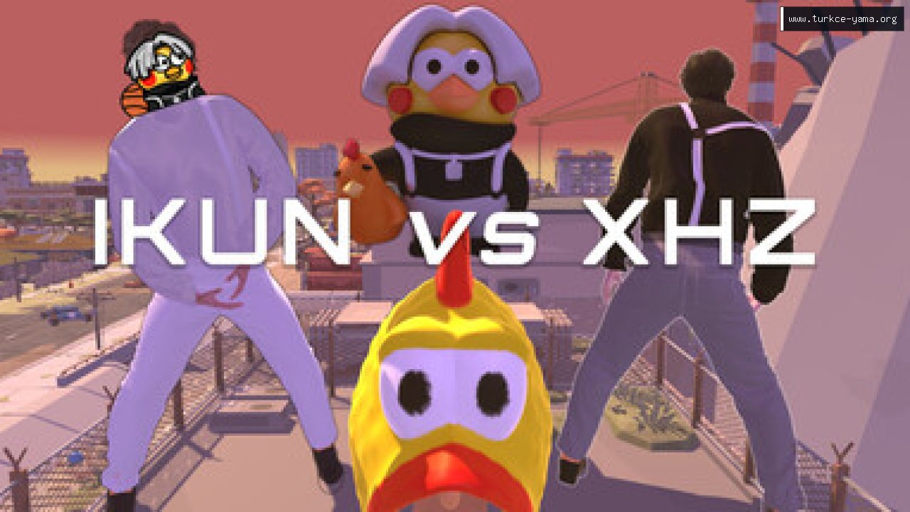IKUN vs XHZ Türkçe Yama | Oyun Yamaları IKUN vs XHZ Türkçe Yama kapak görseli