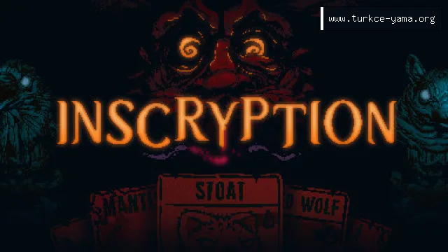 Inscryption Türkçe Yama