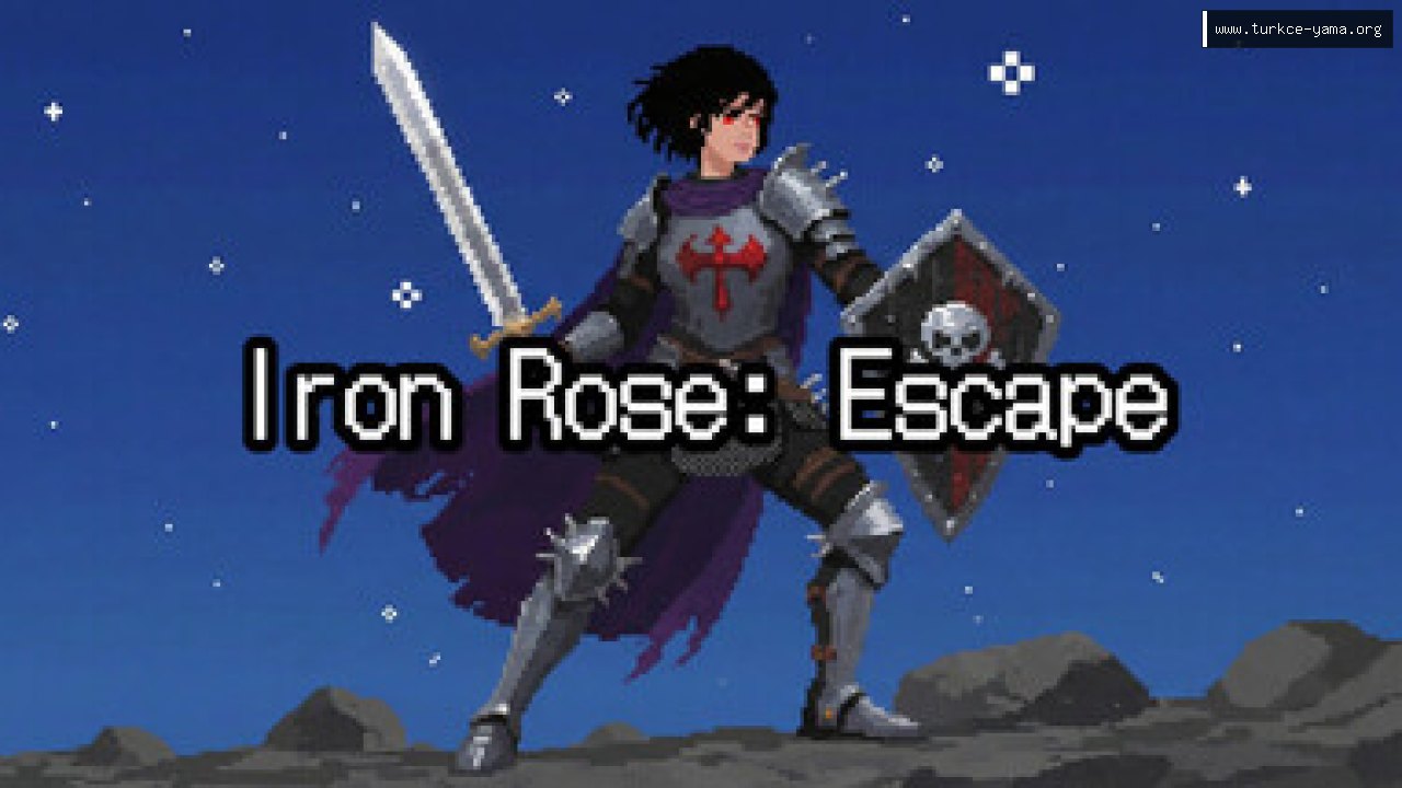 Iron Rose: Escape Türkçe Yama kapak görseli