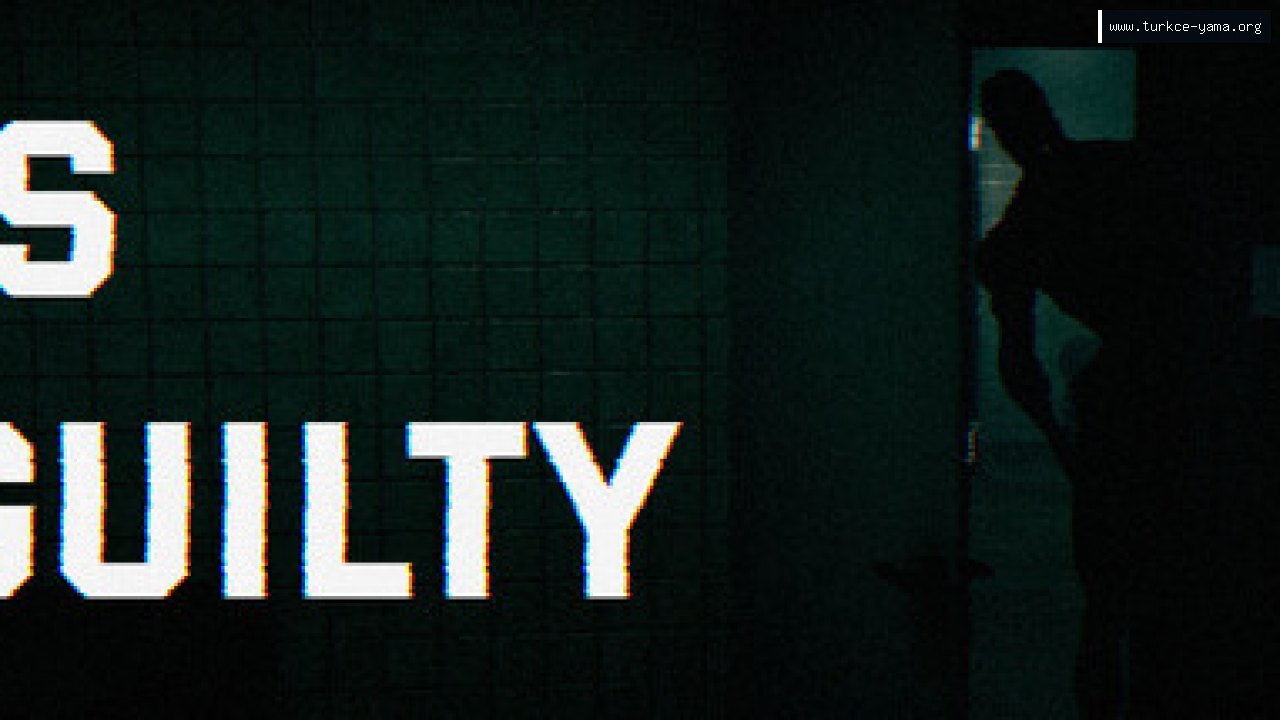 Is Guilty Türkçe Yama kapak görseli