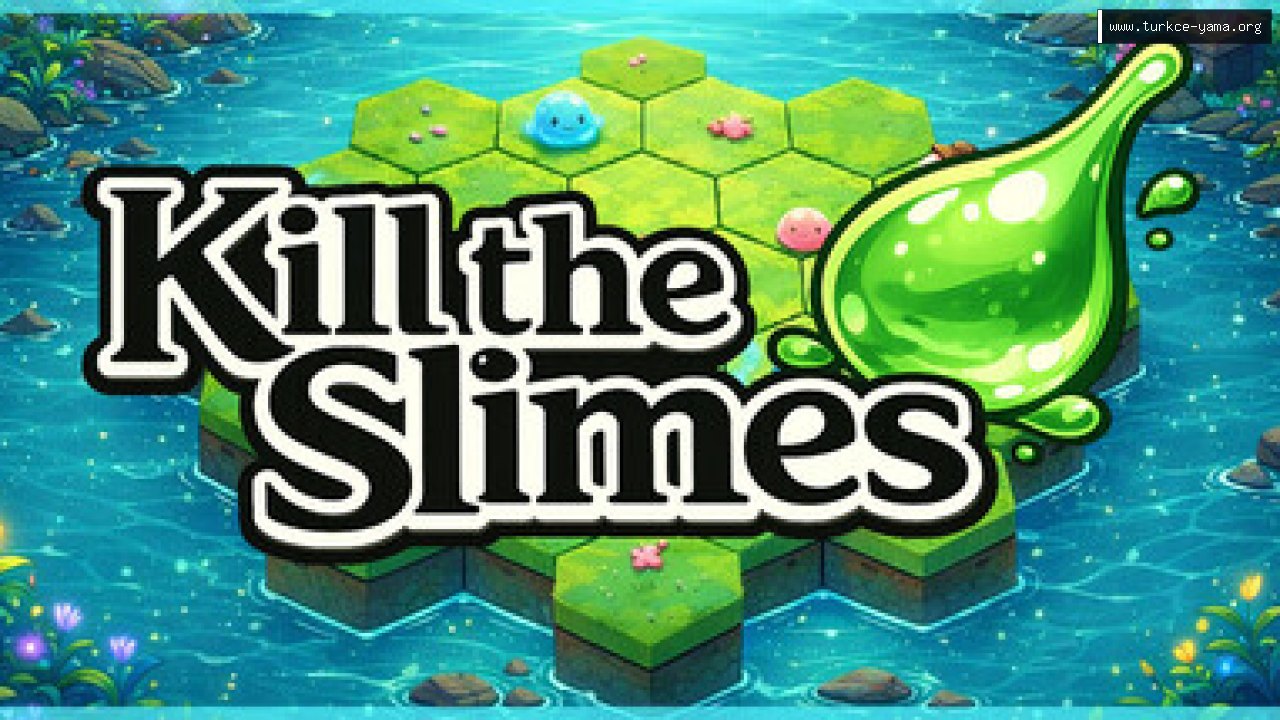 Kill the Slimes Türkçe Yama kapak görseli