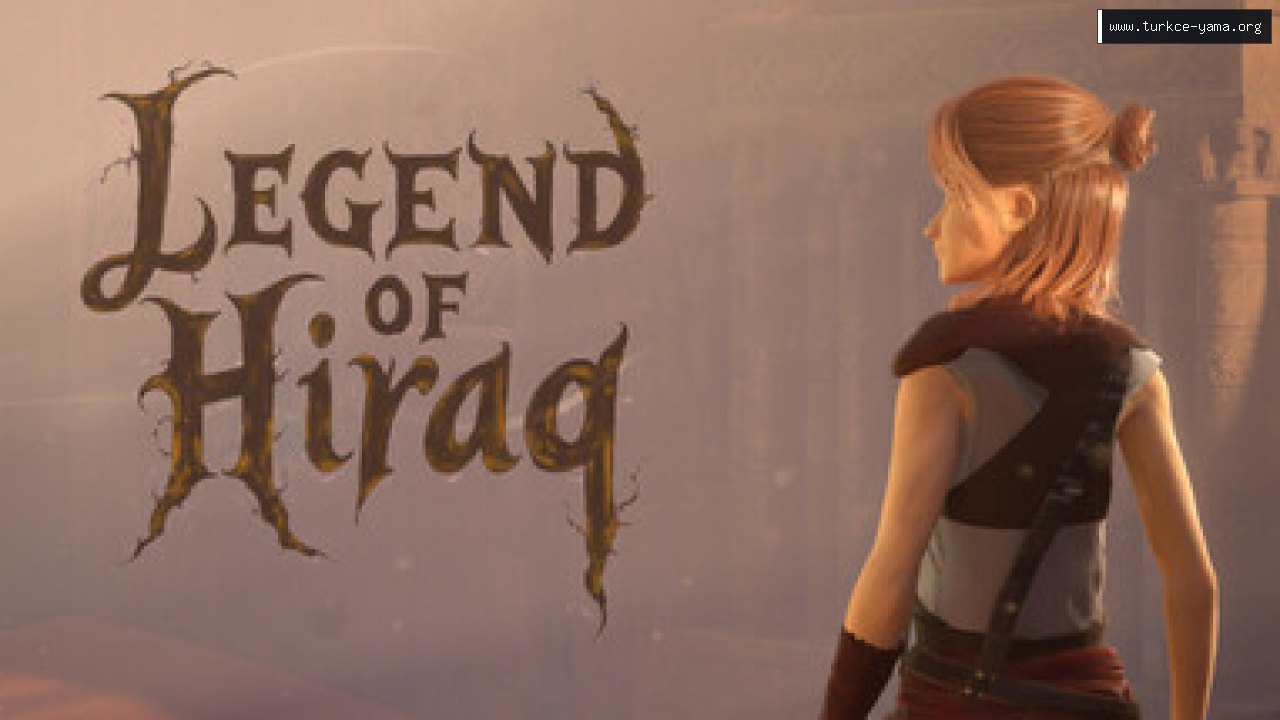 Legend of Hiraq Türkçe Yama | Oyun Yamaları Legend of Hiraq Türkçe Yama kapak görseli