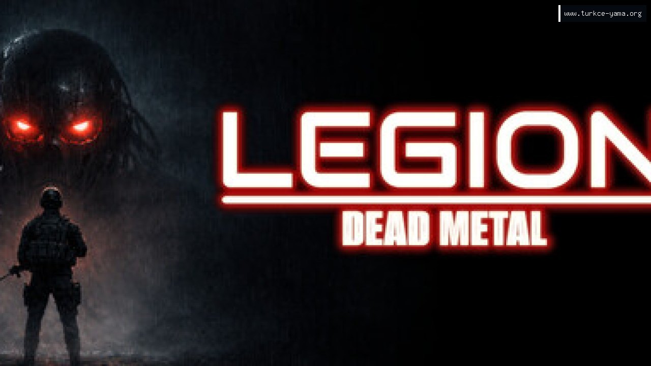 LEGION:DEAD METAL Türkçe Yama kapak görseli