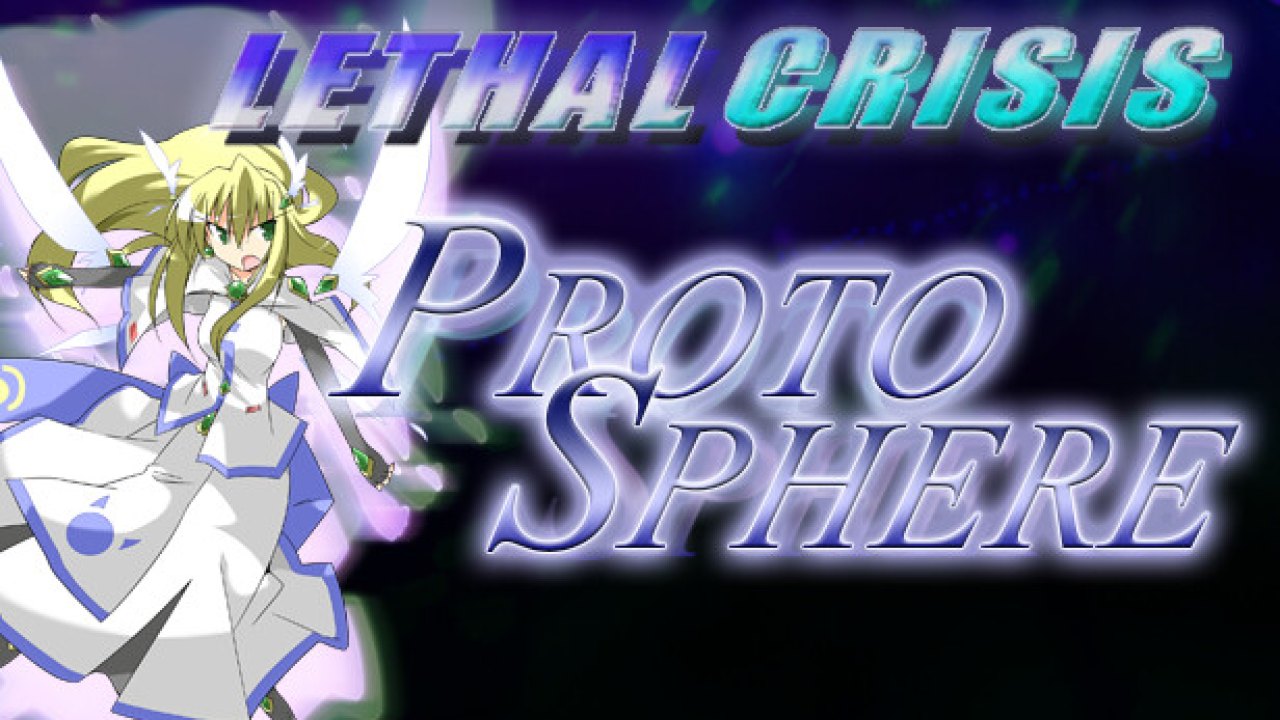 Lethal Crisis  Proto Sphere リーサルクライシスプロトスフィア Türkçe Yama kapak görseli