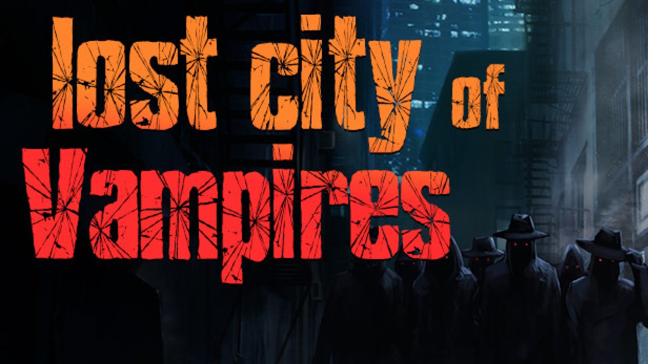 Lost City of Vampires Türkçe Yama kapak görseli