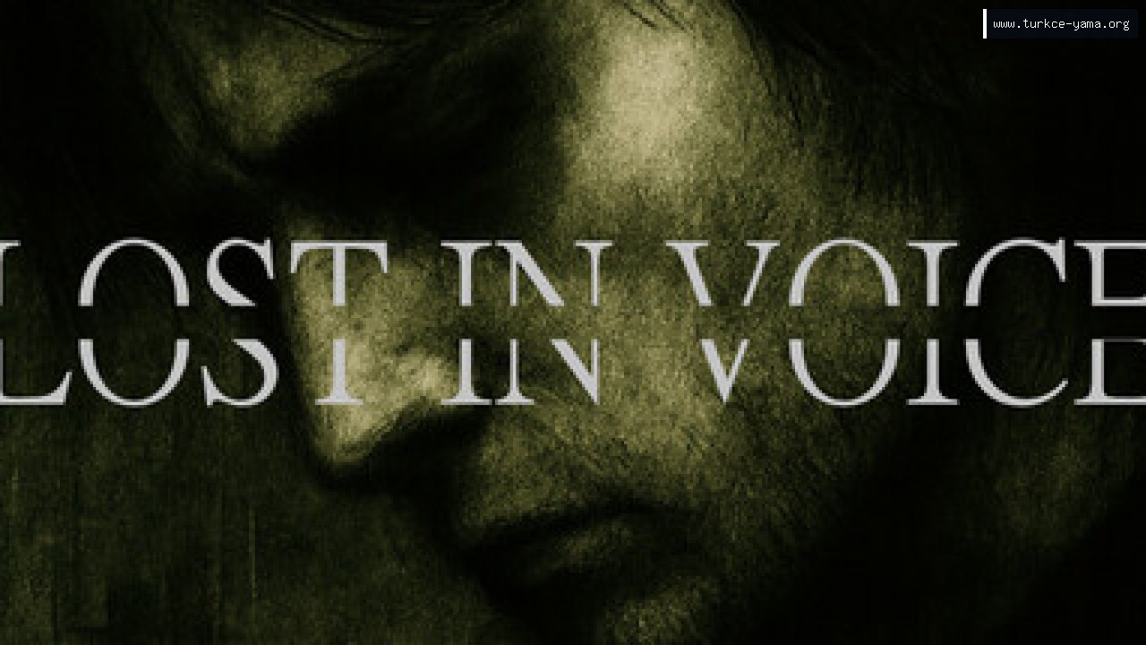 Lost in Voice Türkçe Yama kapak görseli