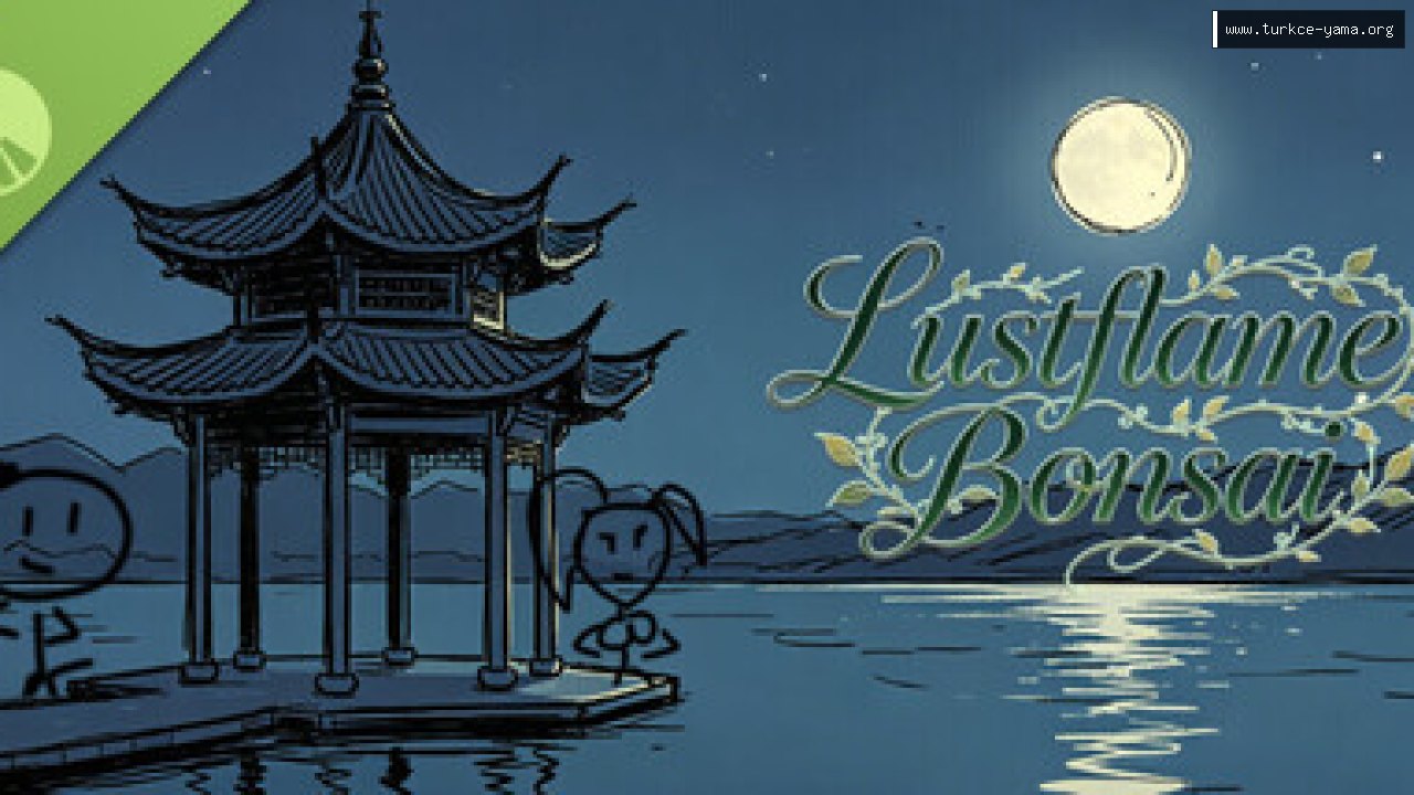 Lustflame Bonsai Demo Türkçe Yama kapak görseli