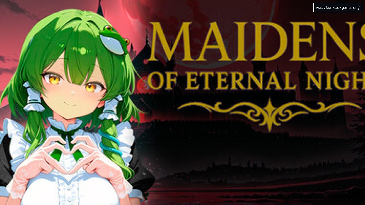MAIDENS OF ETERNAL NIGHT Türkçe Yama kapak görseli