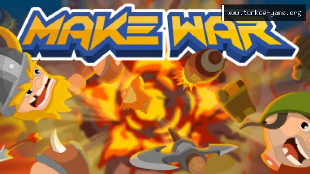 Make War Türkçe Yama