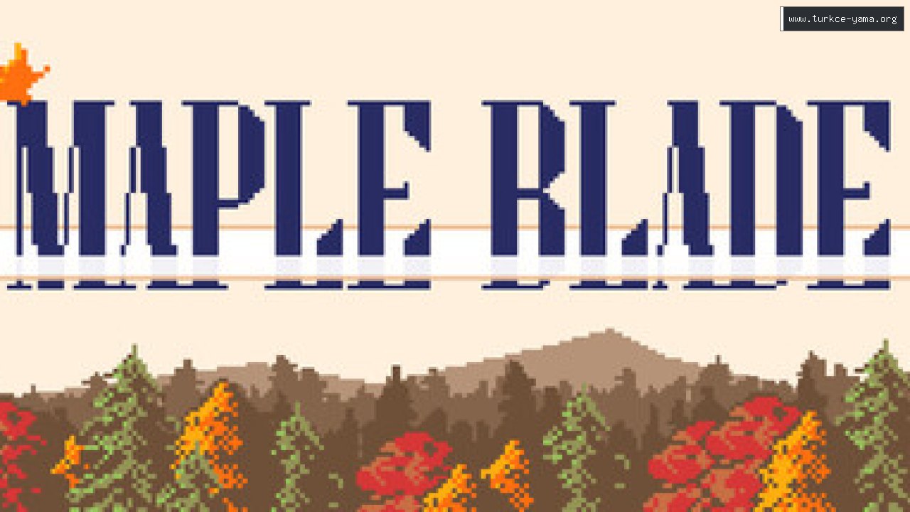 Maple Blade Türkçe Yama kapak görseli
