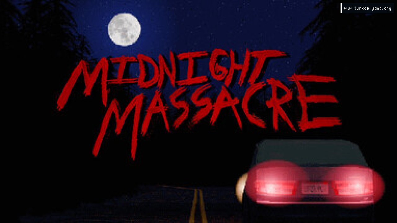 Midnight Massacre Türkçe Yama | Oyun Yamaları Midnight Massacre Türkçe Yama kapak görseli