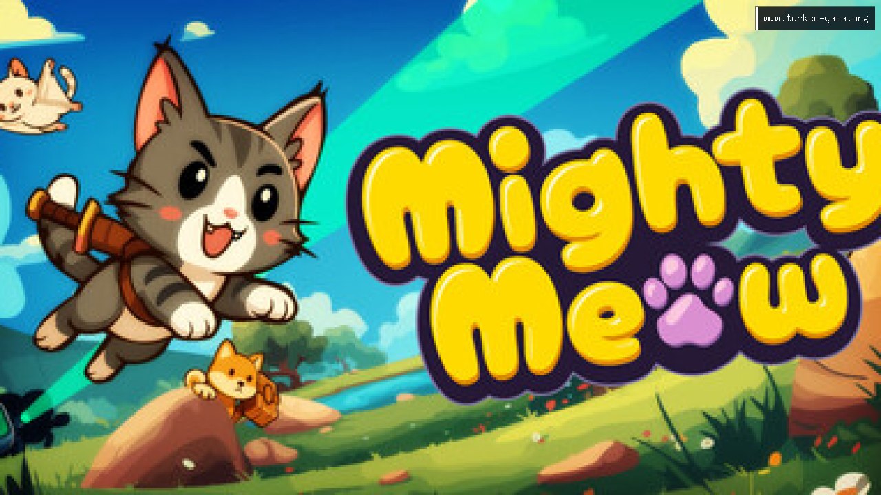 Mighty Meow Türkçe Yama | Oyun Yamaları Mighty Meow Türkçe Yama kapak görseli