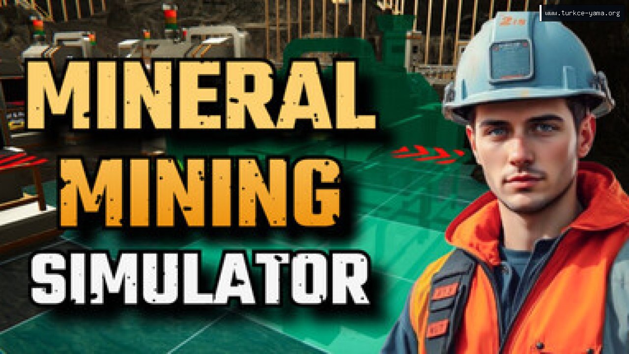 Mineral Mining Simulator Türkçe Yama kapak görseli