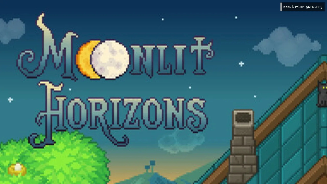 Moonlit Horizons Türkçe Yama