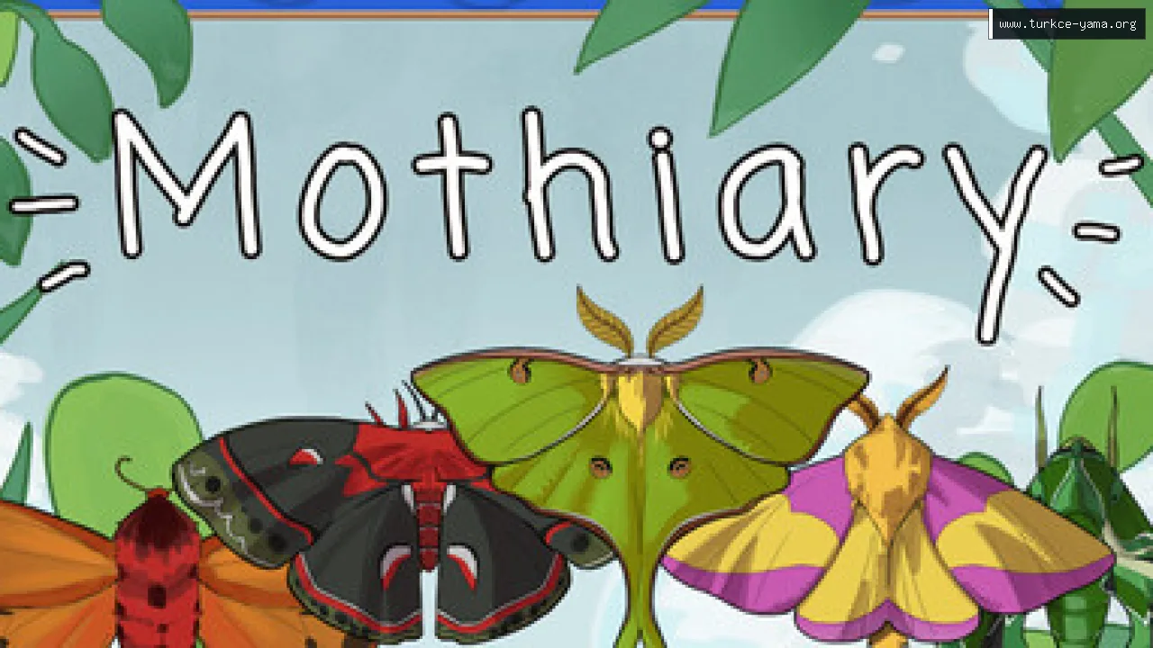 Mothiary Türkçe Yama