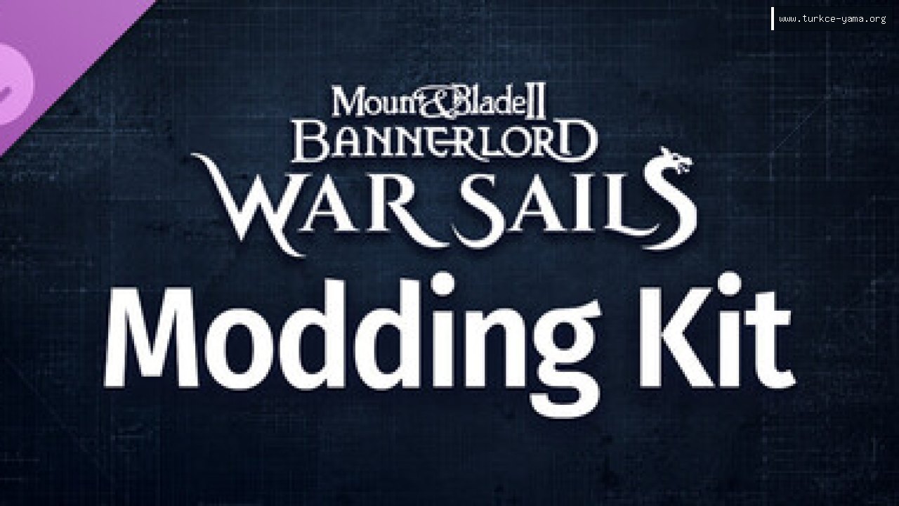 Mount & Blade II: Bannerlord - War Sails Modding Kit Türkçe Yama kapak görseli