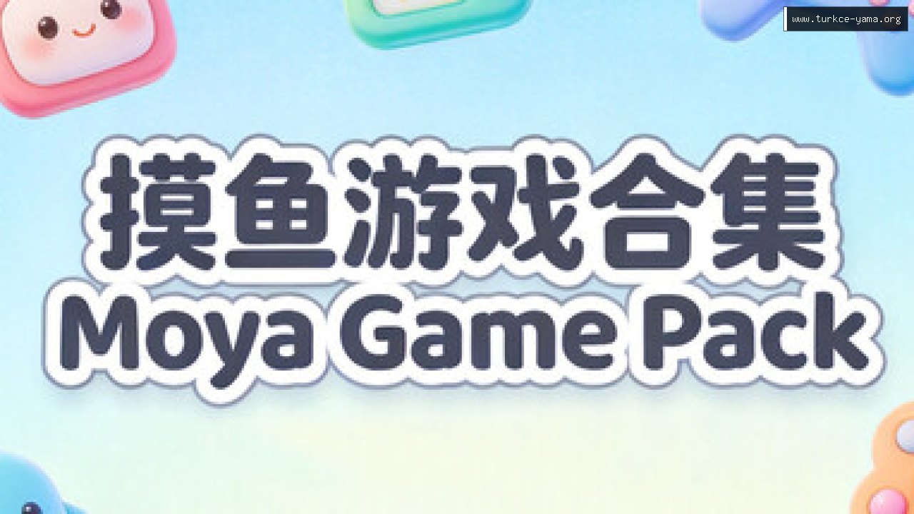 摸鱼游戏合集Moya Game Pack Türkçe Yama kapak görseli