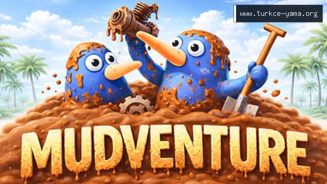 Mudventure Türkçe Yama