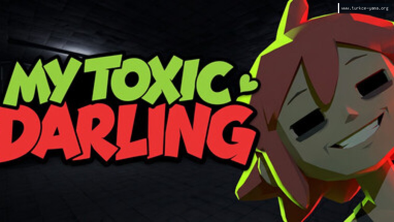 My Toxic Darling Türkçe Yama kapak görseli