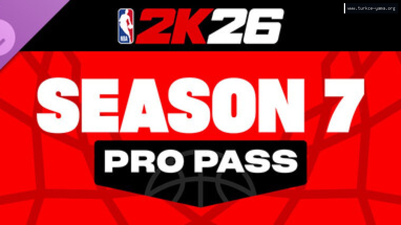 NBA 2K26 Pro Pass: Season 7 Türkçe Yama kapak görseli