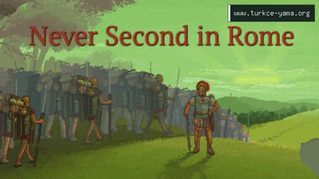 Never Second in Rome Hileleri ve Trainer