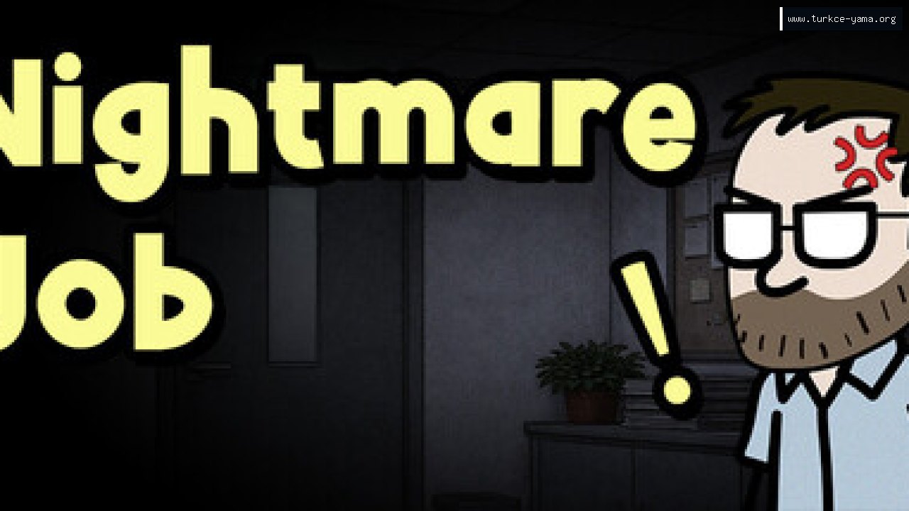 Nightmare Job Türkçe Yama kapak görseli