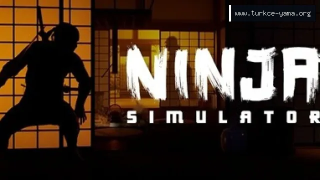 Ninja Simulator Türkçe Yama