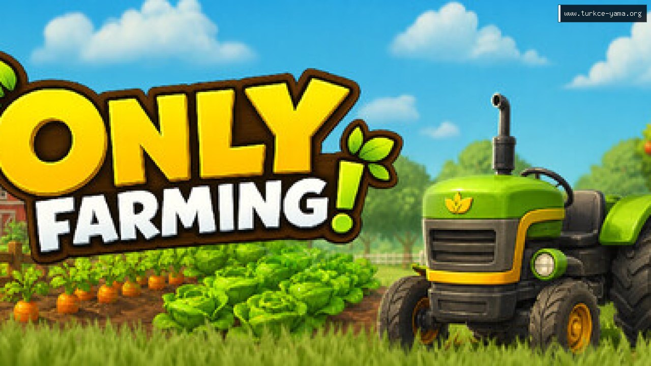 Only Farming - Cozy Harvesting Game Türkçe Yama kapak görseli