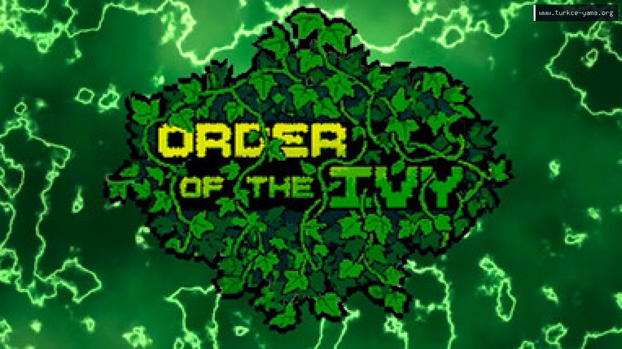 Order of the Ivy Türkçe Yama kapak görseli