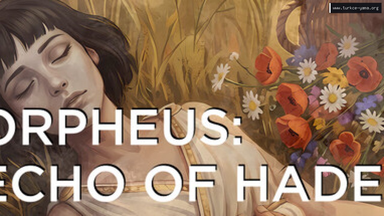 Orpheus: Echo of Hades Türkçe Yama kapak görseli