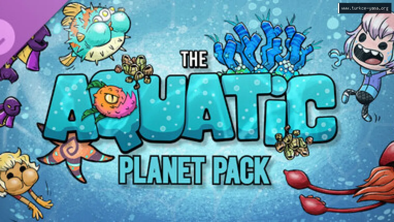 Oxygen Not Included: The Aquatic Planet Pack Türkçe Yama
