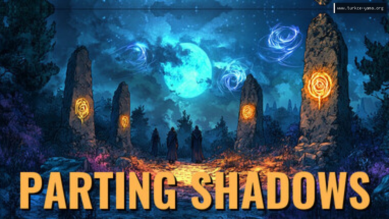 Parting Shadows Türkçe Yama kapak görseli