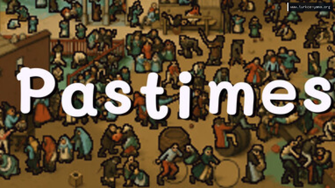 Pastimes Türkçe Yama kapak görseli