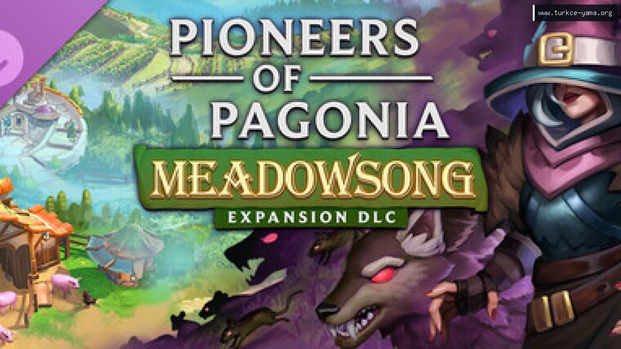 Pioneers of Pagonia - Meadowsong Türkçe Yama kapak görseli