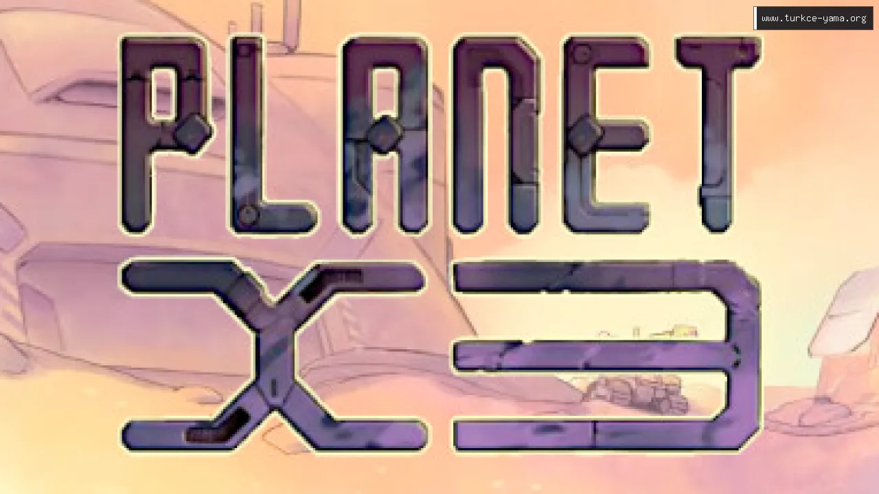 Planet X3 (DOS) Türkçe Yama
