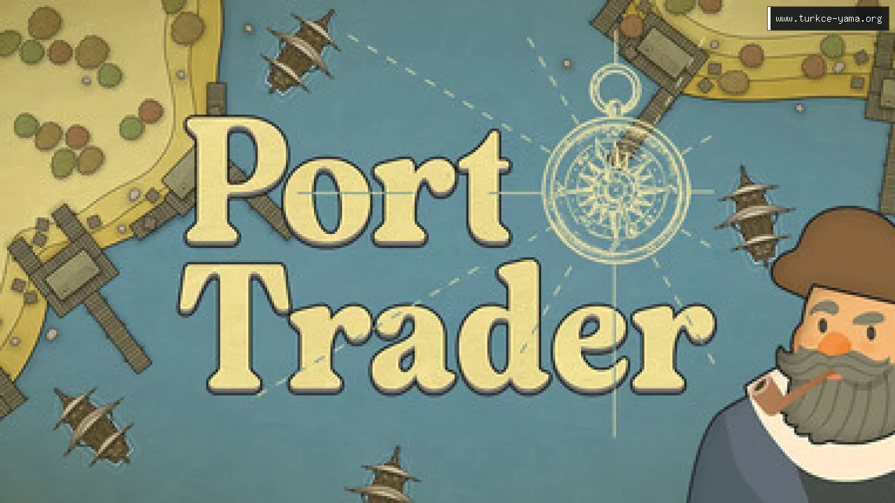 Port Trader Hileleri ve Trainer