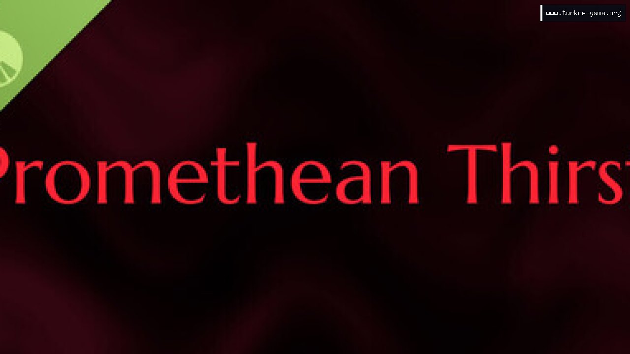 Promethean Thirst Demo Türkçe Yama kapak görseli