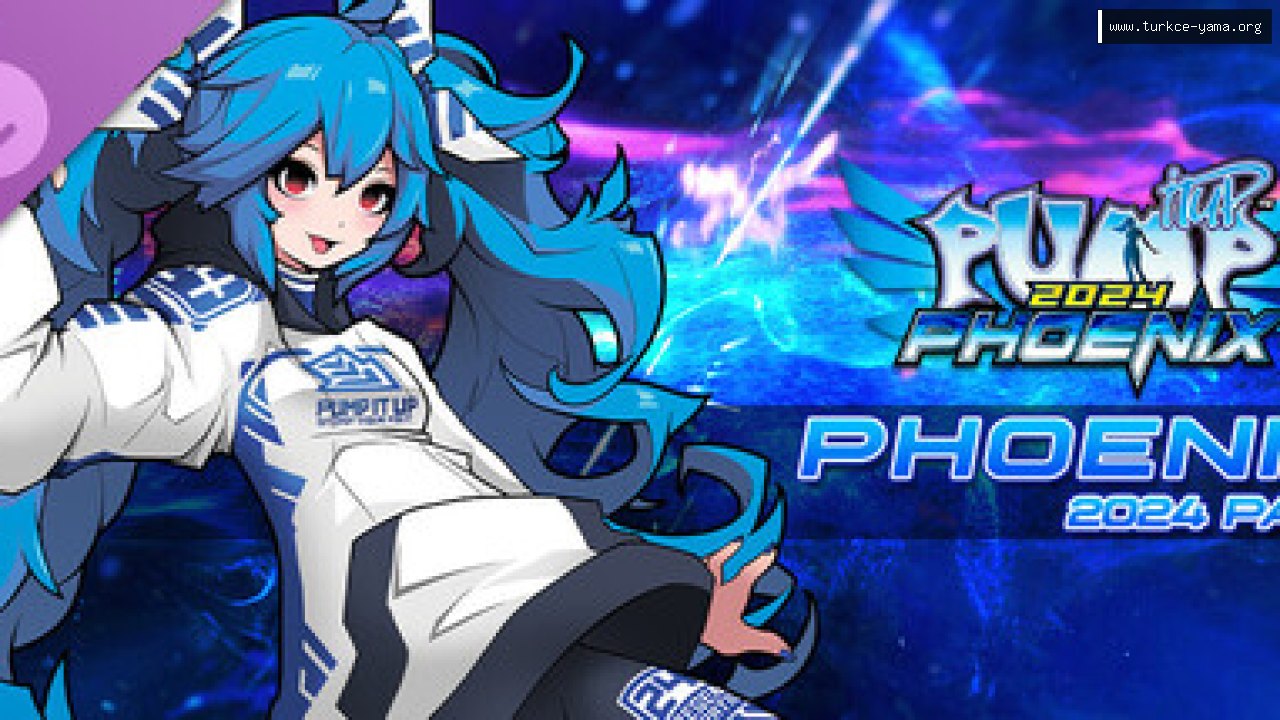 PUMP IT UP RISE - PHOENIX 2024 PACK Türkçe Yama kapak görseli