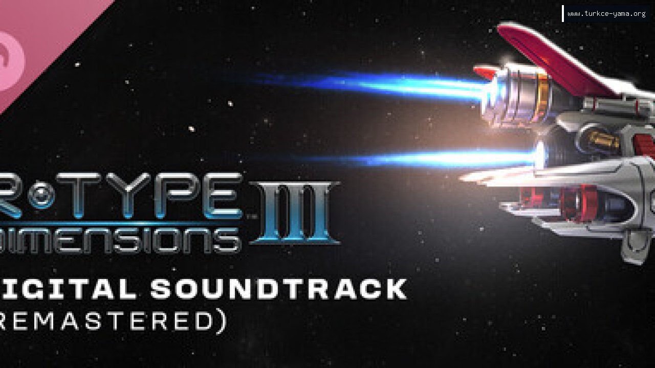 R-Type Dimensions III - Remastered Tracks Türkçe Yama | Oyun Yamaları R-Type Dimensions III - Remastered Tracks Türkçe Yama kapak görseli