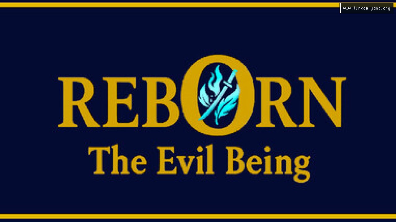 Reborn: The Evil Being Türkçe Yama kapak görseli