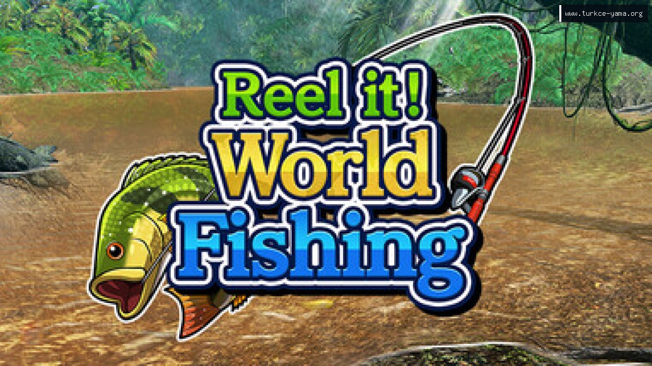 Reel it! World Fishing Türkçe Yama kapak görseli