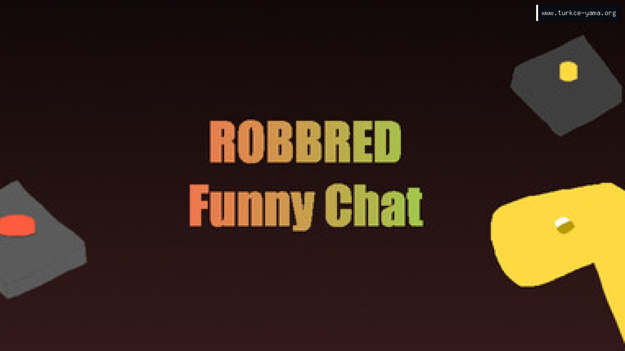 RobBred - Funny Chat Türkçe Yama kapak görseli