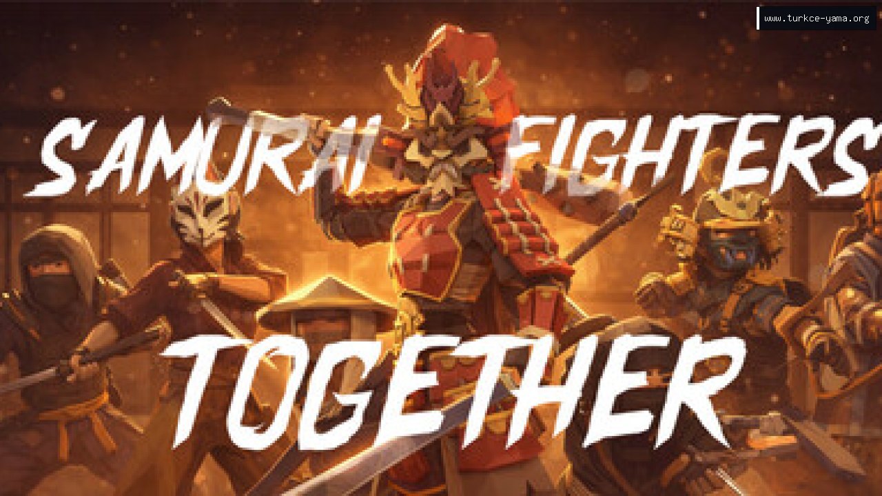 Samurai Fighters Together Türkçe Yama kapak görseli