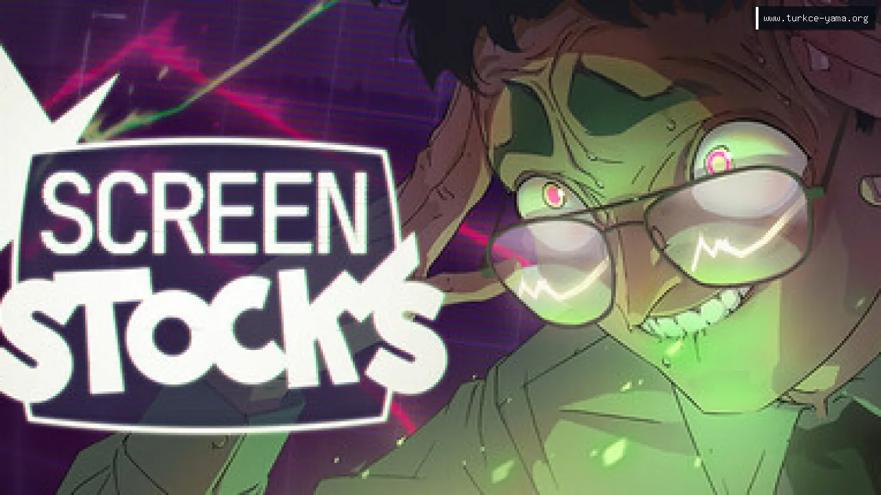 Screen Stocks Türkçe Yama