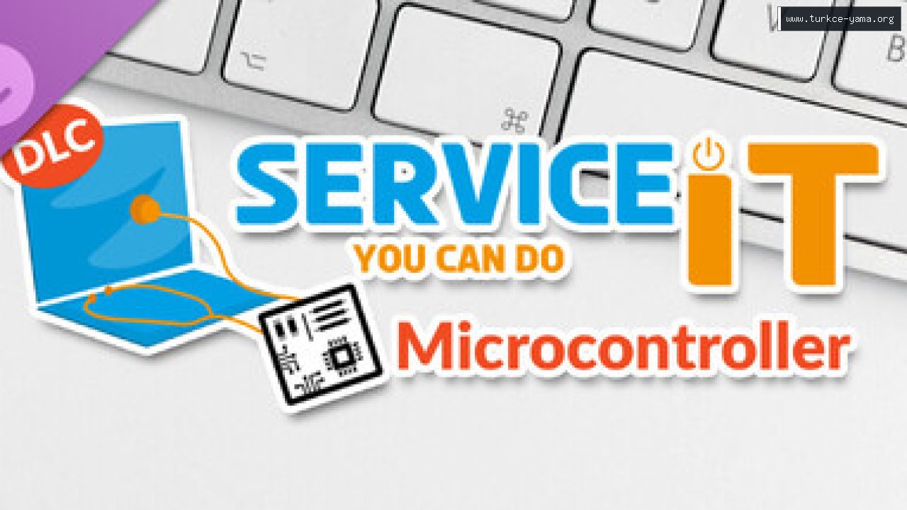 ServiceIT: Microcontroller DLC Türkçe Yama kapak görseli