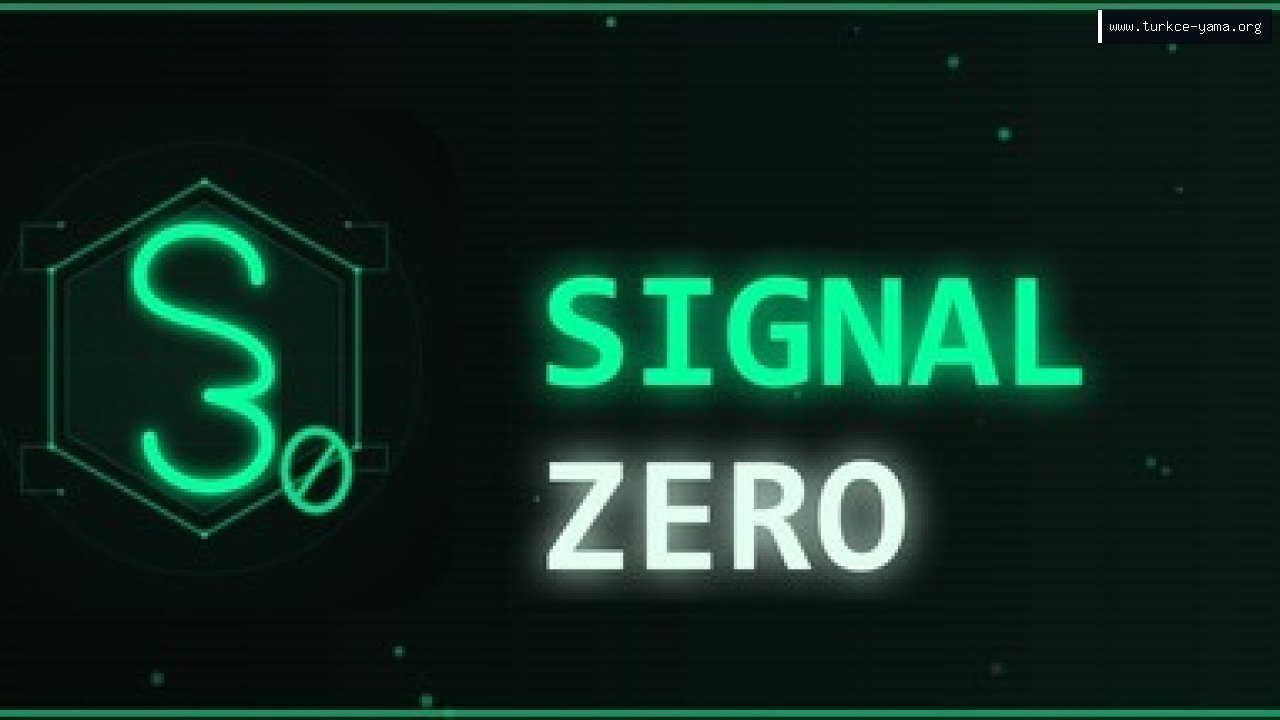 Signal Zero Türkçe Yama kapak görseli
